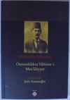 Osmanlılıkta Vahime-i Mes'&ucirc;liyyet
