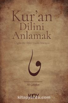 Kur'an Dilini Anlamak - Ali Çalışkan