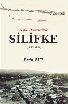 Nüfus Defterlerinde Silifke (1830-1840)