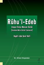 Rûhu'l-Edeb Arapça-Türkçe Manzum Sözlük (İnceleme-Metin-Sözlük-Tıpkıbasım)