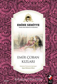 Emir Çoban Kızları - Emine Semiye