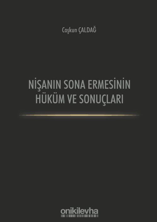 Nişanın Sona Ermesinin Hüküm ve Sonuçları