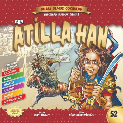 Ben Atilla Han / Adam Olmuş Çocuklar 52