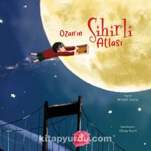 Ozan’ın Sihirli Atlası - Ahmet Vural