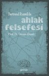 Bertrand Russell'da Ahlak Felsefesi