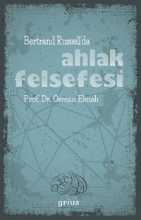Bertrand Russell'da Ahlak Felsefesi
