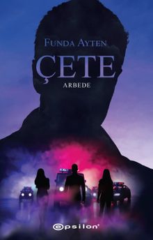 Çete / Arbede