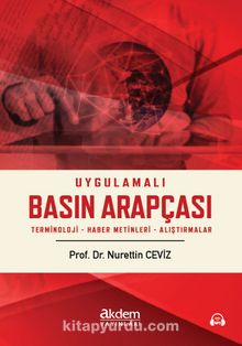 Uygulamalı Basın Arapçası - Dr. Nurettin Ceviz