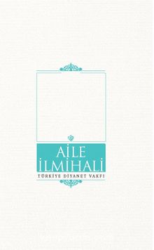 Aile İlmihali - Prof. Dr. Mehmet Âkif Aydın