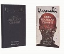 Orta Zekalılar Cenneti (Ciltli) - Zülfü Livaneli