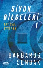 Siyon Bilgeleri 1 / Kutsal İttifak