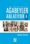 Ağabeyler Anlatıyor 8