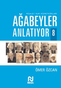 Ağabeyler Anlatıyor 8  