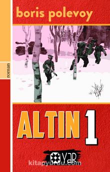 Altın 1 - Boris Polevoy