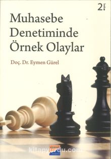 Muhasebe Denetiminde Örnek Olaylar - Eymen Gürel