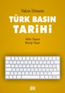 Yakın Dönem Türk Basın Tarihi