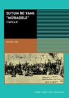 Suyun İki Yani: M&uuml;badele (Yazılar)