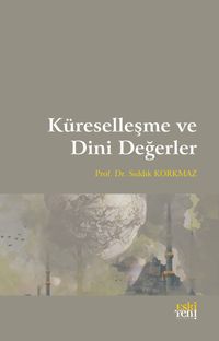 Küreselleşme ve Dini Değerler