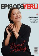 Episode 2 Aylık Dizi Kültürü Dergisi Sayı:25 Mart-Nisan 2021