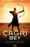 Çağrı Bey &amp; Selçuklular'ın Kuruluş Hikayesi