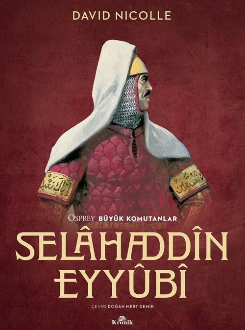 Selahaddin Eyyubi & Osprey Büyük Komutanlar