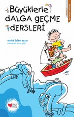 Büyüklerle Dalga Geçme Dersleri
