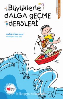 Büyüklerle Dalga Geçme Dersleri - Melek Özlem Sezer