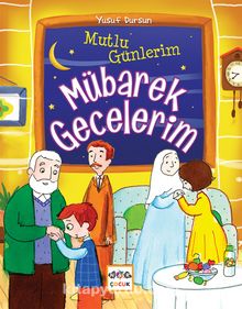 Mutlu Günlerim Mübarek Gecelerim - Yusuf Dursun