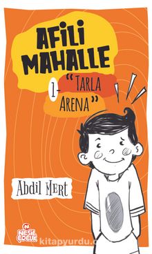 Afili Mahalle 1 / Tarla Arena - Abdil Mert