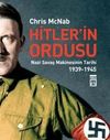 Hitler'in Ordusu & Nazi Savaş Makinesinin Tarihi (1939-45)
