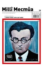 Millî Mecmûa Dergisi Milli Mecmua Sayı 19 Mart-Nisan 2021