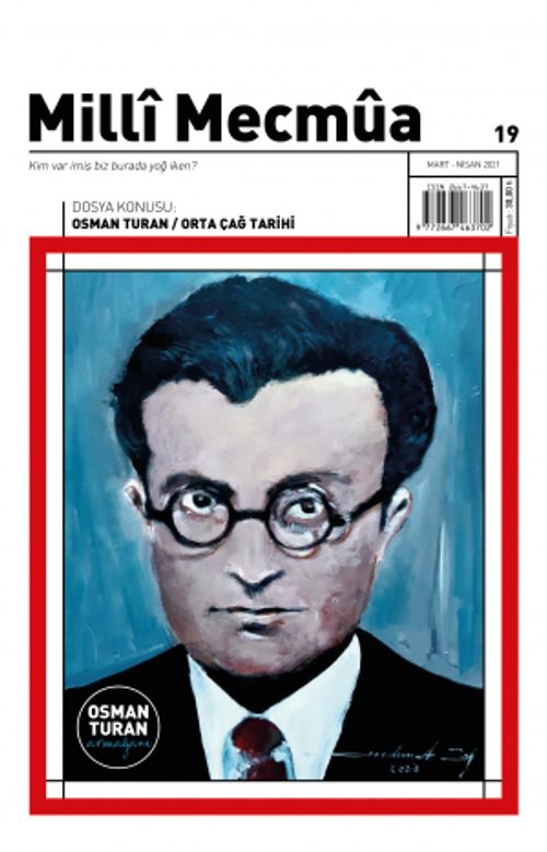 Millî Mecmûa Dergisi Milli Mecmua Sayı 19 Mart-Nisan 2021