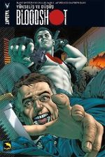 Bloodshot 02 - Yükseliş ve Düşüş