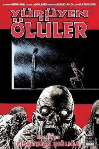 Yürüyen Ölüler 23 / Fısıltıdan Çığlığa