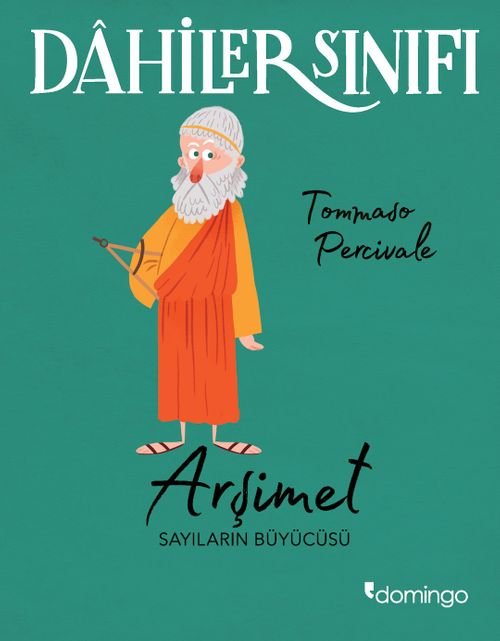 Dahiler Sınıfı: Arşimet Sayıların Büyücüsü