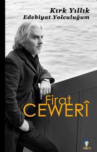 Kırk Yıllık Edebiyat Yolculuğum