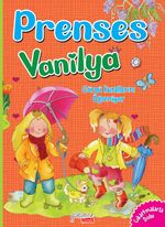 Prenses Vanilya / Görgü Kurallarını Öğreniyor