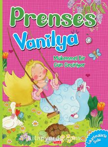 Prenses Vanilya - Mükemmel Bir Gün Geçiriyor - Eleonora Barsotti