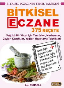 Bitkisel Eczane & 375 Reçete - J. J. Pursell