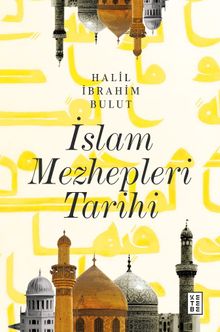 İslam Mezhepleri Tarihi