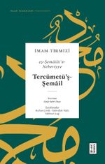 eş-Şemailü'n-Nebeviyye (Ciltli)