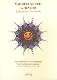 Vahdet-i Vücud ve Tevhid 7 Hakkında Eskimez Risale