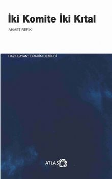 İki Komite, İki Kıtal