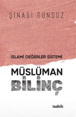 İslami Değerler Sistemi Müslüman Bilinç