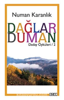 Dağlar Duman - Numan Karanlık
