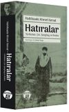 Hatıralar & T&uuml;rkistan, &Ccedil;in, Şanghay ve Rodos