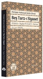 Beş Tarz-ı Siyaset & Kitabü's-Siyase fi Etvari'l-Hamse