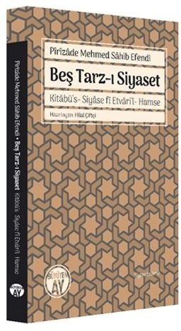 Beş Tarz-ı Siyaset & Kitabü's-Siyase fi Etvari'l-Hamse
