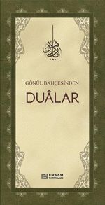 Gönül Bahçesinden Dualar