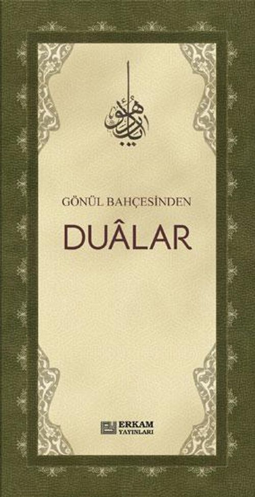 Gönül Bahçesinden Dualar